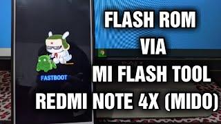 Flash ROM Fastboot Redmi Note 4X (Mido) mode Fastboot via Mi Flash (Unlock Bootloader)