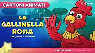 La Gallinella Rossa storie per bambini | Cartoni animati