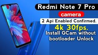 Redmi Note 7 Pro support Camera 2 Api Default? Install GCam without bootloader unlock Redmi note 7