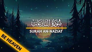 SURAH AN-NAZI'AT (BE HEAVEN) || RECITER: OMAR HISHAM AL ARABI