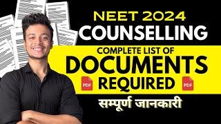 List of Documents Required for NEET 2024 Counselling ! Must Watch Video