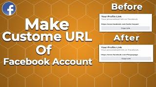 How to make custom Facebook URL 2021 | how to change Facebook profile link 2021 | F HOQUE |