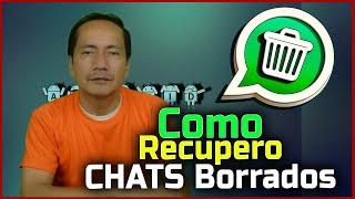  RECUPERAR CHATs BORRADOS de WhatsApp sin Copia de Seguridad