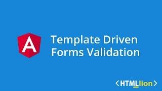 Angular Forms validation using template driven forms