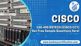 Cisco 100-490 RSTECH (CISCO CCT) Free Sample Questions | Book My Certification