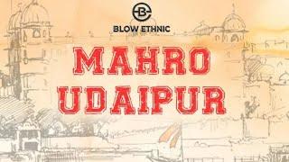 MAHRO UDAIPUR : BBZ AYUSH, MANI, CRAZY  | UDAIPUR ANTHEM | MEWADI SONG  | BLOW ETHNIC | 2020