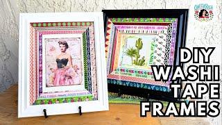 Fabulous Washi Tape Idea: Make a Frame!