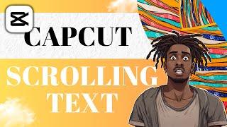 Mastering Scrolling Text in CapCut PC App | Create Eye-Catching Motion Graphics! 2024