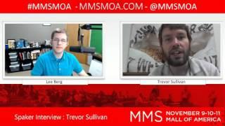 MMS 2015 - Speaker Interview - Trevor Sullivan