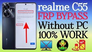 Realme C55 (RMX3710) FRP Bypass Android 13 & 14 | Realme C55 FRP Bypass Without PC 100% WORK