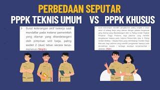 PERBEDAAN PPPK TEKNIS KHUSUS DAN PPPK TEKNIS UMUM CASN 2023