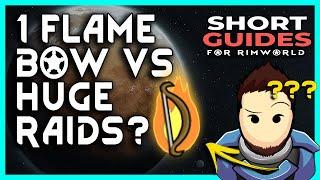 Flame Bow Killbox - Short RimWorld Guide for Defense [2024, 1.5+]