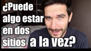 ¿Puede algo estar en dos sitios a la vez? - La superposición cuántica