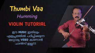 Thumbi vaa | Humming | Violin tutorial | Easy method | in Malayalam