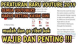 CARA MUDAH SETTING YOUTUBE TERBARU NOVEMBER 2019/2020 | PERATURAN BARU YOUTUBE 2019