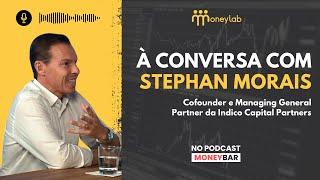 À conversa com Stephan Morais, Cofounder e Managing General Partner da Indico Capital Partners