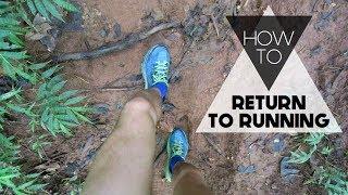 How to Return to Running After Injury