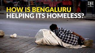 A life on the streets | Homeless in Bengaluru