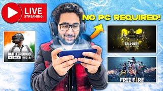 How to Live Stream BGMI, PUBG, FREE FIRE Directly from Smartphone | No PC Required