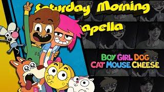 Boy Girl Dog Cat Mouse Cheese Theme - Saturday Morning Acapella