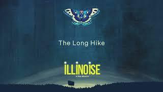 Illinoise: A New Musical - The Long Hike (Official Audio)