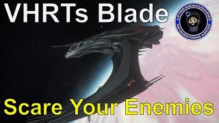 Star Citizen VHRT Runs - The Scariest Monster In The Verse | Esperia Blade