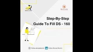 DS 160 Form Guidance - Fall 2024 - F1 Visa