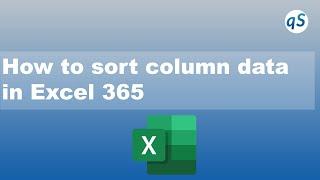 How to sort column data in Excel 365