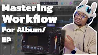 My Pro Mastering Workflow For Album/Ep | Any DAW ️