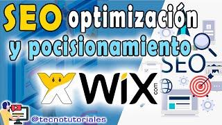 Como optimizar wix para SEO y posicionamiento en los Buscadores