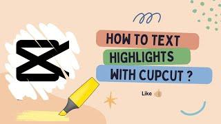 capcut-Learn how to highlight text using capcut !! - Amazing feature !!