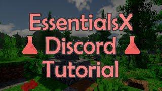 How to Install, Setup, & Use the EssentialsX Discord Module | Quick EssentialsX Discord Tutorial