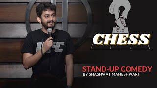 Chess | Stand-up Comedy by Shashwat Maheshwari