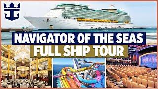 NAVIGATOR OF THE SEAS Full Cruise Ship Tour