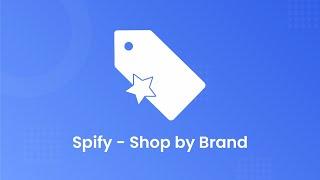 Spify Shop by Brand - Install App