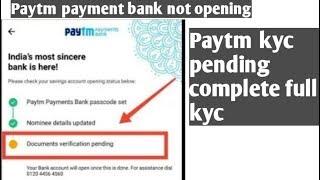 paytm kyc pending complete full kyc / paytm document verification pending error