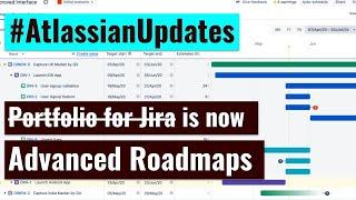 Portfolio for Jira - is now Advanced Roadmaps #AdvancedRoadmaps