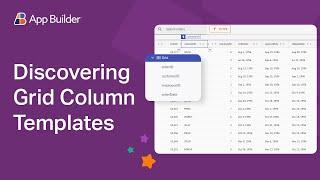 App Builder Column Templates - How To Use Them