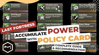 Last Fortress: Underground - Policy Card - Accumulate Your Power for Free. Guide & Recommendation