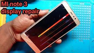 MI note 3 display change |MI note3 touch problems | MI display price |