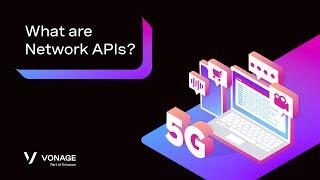 What are Network APIs?