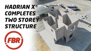 Hadrian X® Completes Two Storey Structure | FBR