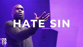 Hate Sin | Moment | 2819 Church