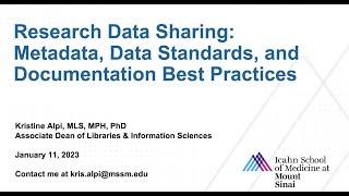 Research Data Sharing: Metadata, Data Standards, and Documentation Best Practices