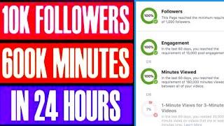 How to Complete Facebook Page Watch time | 10K followers & 600K Minutes Facebook Monetization