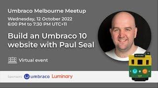 Melbourne Meetup - Build Umbraco 10 site in 90 minutes