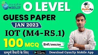 O Level Guess Paper || Internet of Things (IOT) (M4-R5.1) || IOT Paper January 2023 || GyanXp