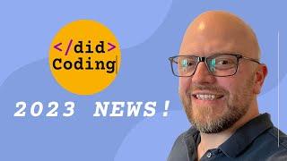 Big Did Coding news for 2023!