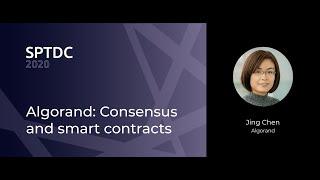 Jing Chen — Algorand: Consensus and smart contracts