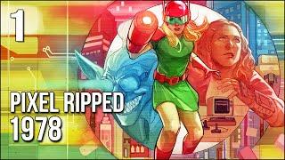 Pixel Ripped 1978 | Part 1 | Going To ATARI In The 80s To Save The World!